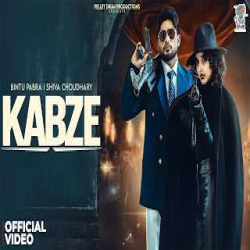 Kabze - Bintu Pabra, Shiva Choudhary Mp3 Song