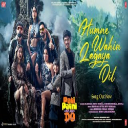 HUMNE WAHIN LAGAYA DIL - Badshah, Krish Mondal, Kishore Mondal Mp3 Song