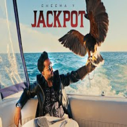 Jackpot - Cheema Y Mp3 Song