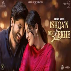Ishqan De Lekhe - Sajjan Adeeb Mp3 Song