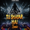 Tu Shayar Hai Main Teri Shayari (Remix)