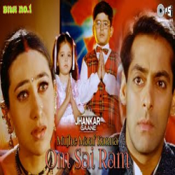 Mujhe Maaf Karna Om Sai Ram (Jhankar Beats) - Abhijeet, Alka Yagnik, Aditya Narayan, Anmol Mp3 Song