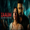 Zaalim - Zack Knight, Simran Kaur