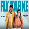 Fly Karke (Remix) - Sabba