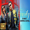 Family - R Nait, Shipra Goyal