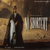 No Shortcut - Arjan Dhillon