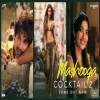 Mashooqa (Cocktail 2) - Mahmood, Raghav Chaitanya, Ruaa Kayy