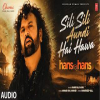 SILI SILI HAWA - HANS RAJ HANS