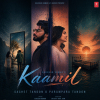 Kaamil - Sachet Tandon, Parampara Tandon