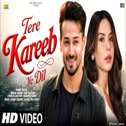 Tere Kareeb Ye Dil - Prakash Rawat Jojawar Ft Tiger Shroff Mp3 Song