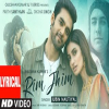 Rim Jhim - Jubin Nautiyal