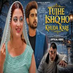 Tujhe Ishq Ho Khuda Kare - Salman Ali Mp3 Song
