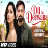 Dil Hai Deewana - Prakash Rawat Jojawar  Ft. Emran Hashmi