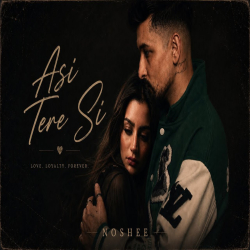 Asi Tere Si - Zack Knight, Noshee Mp3 Song
