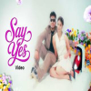 Say Yes - Filmy