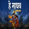 Hey Madhav - Narci