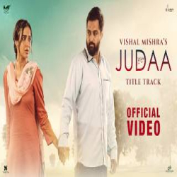 Judaa - Vishal Mishra Mp3 Song