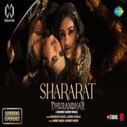 Shararat - Madhubanti Bagchi, Jasmine Sandlas Mp3 Song