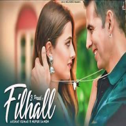 Main Kisi Aur Ka Hun Filhal - B Praak Mp3 Song