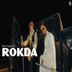 Rokda - Mani Longia Mp3 Song