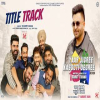 Yaar Jigree Kasooti Degree (Title Track) - Sharry Mann