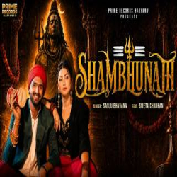 Shambhunath - Sanju Bhadana, Komal Chaudhary Mp3 Song