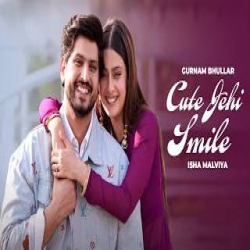Cute Jahi Smile - Gurnam Bhullar Mp3 Song