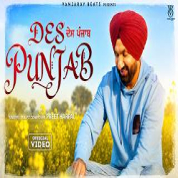 Des Punjab - Preet Harpal Mp3 Song