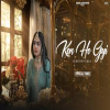 Kon Ho Gyi - Gurbind Tohra