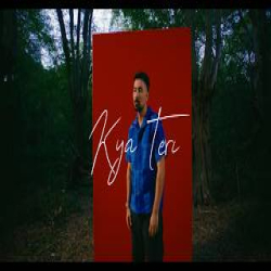 Kya Teri - Zack Knight Mp3 Song