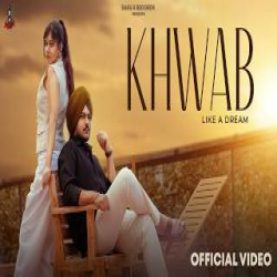 Khwaab - Satkar Sandhu, Rubai Mp3 Song