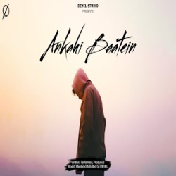 ANKAHI BAATEIN - DEVEL Mp3 Song